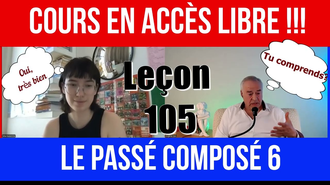 LE PASSÉ COMPOSÉ 6 | Construction et pièges courants