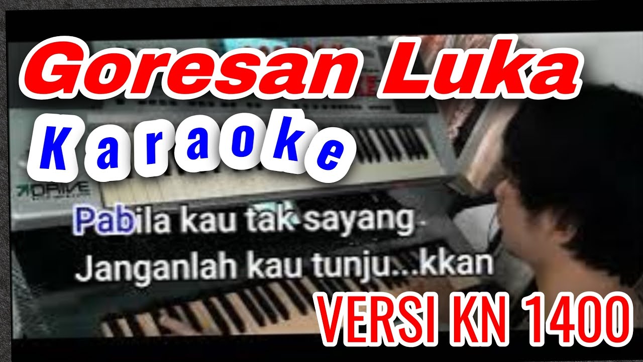 GORESAN LUKA DANGDUT KARAOKE MANSYUR S || versi KN 1400 || Atex odt