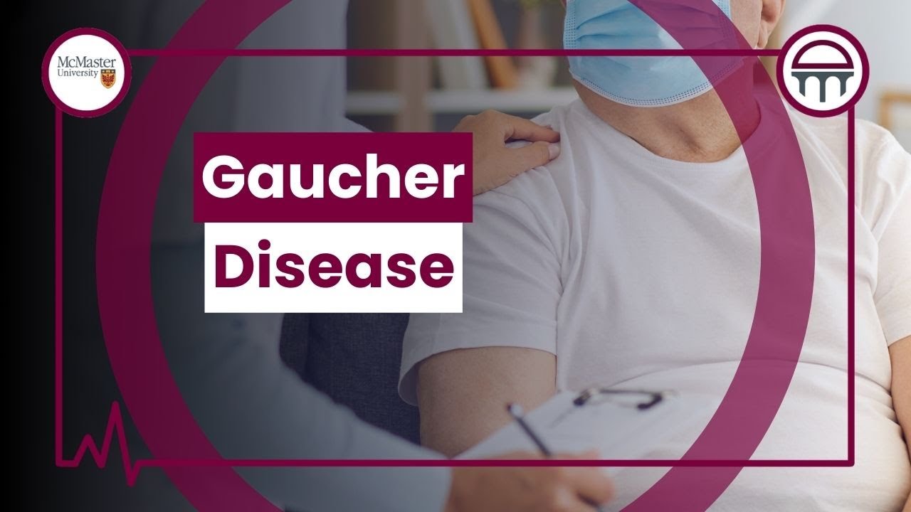 Gaucher Disease