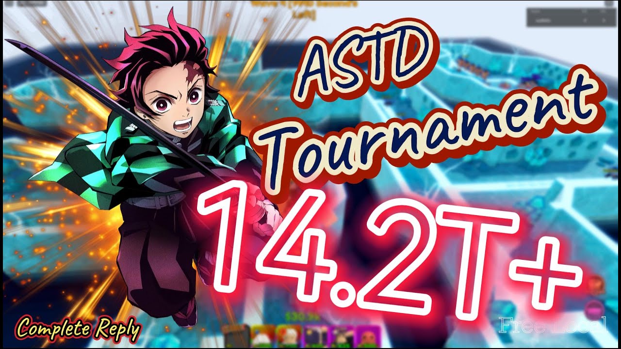 14.2T Tanjiro Complete Replay | Astd Tournament | All Star Tower Defense |