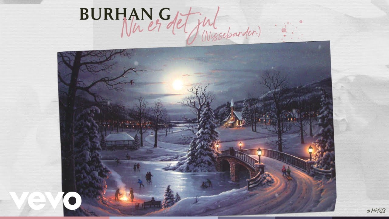 Burhan G - Nu Er Det Jul (Nissebanden) (Lyric Video)