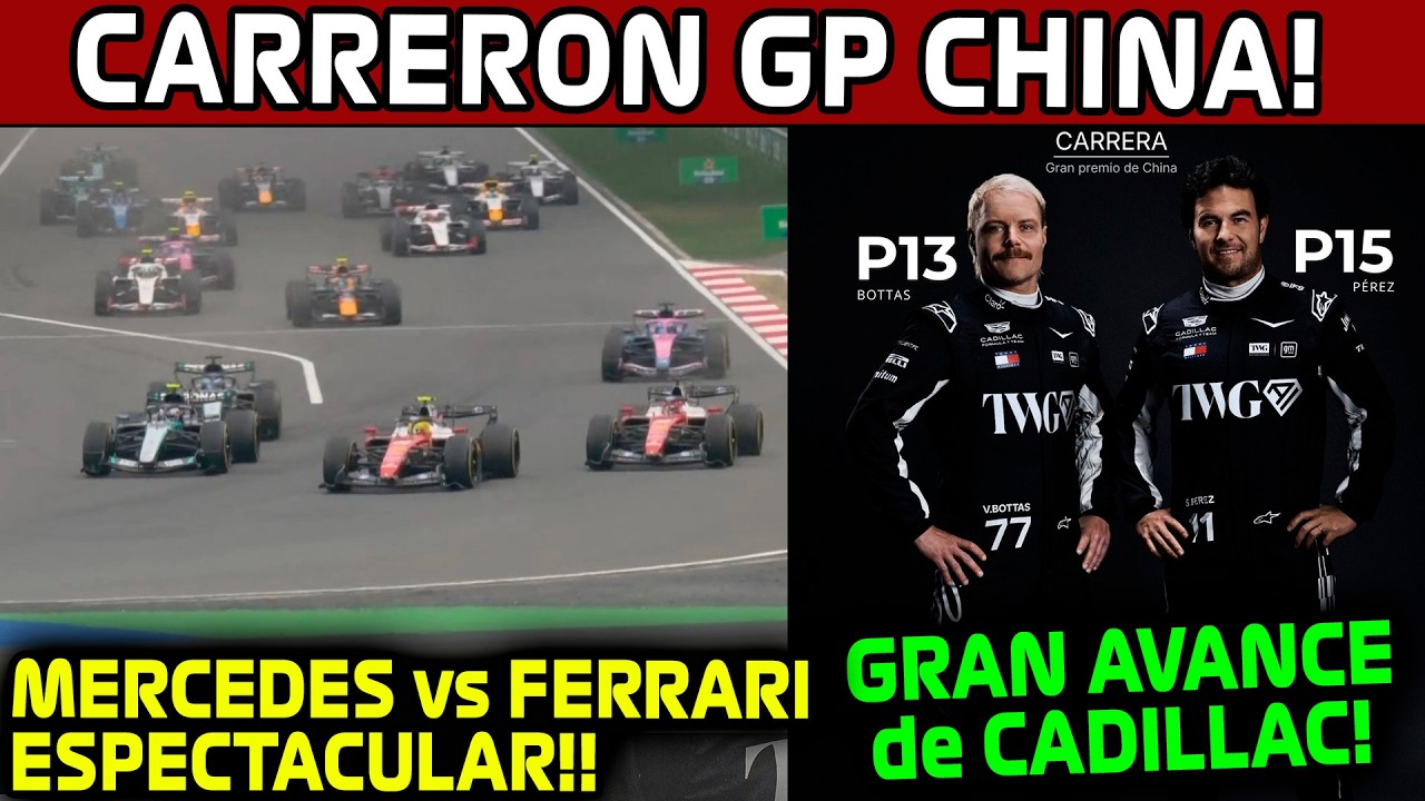 CARRERA ESPECTACULAR!! CADILLAC y CHECO GRAN AVANCE!! MAX FUERA!! FERRARI vs MERCEDES GP CHINA F1