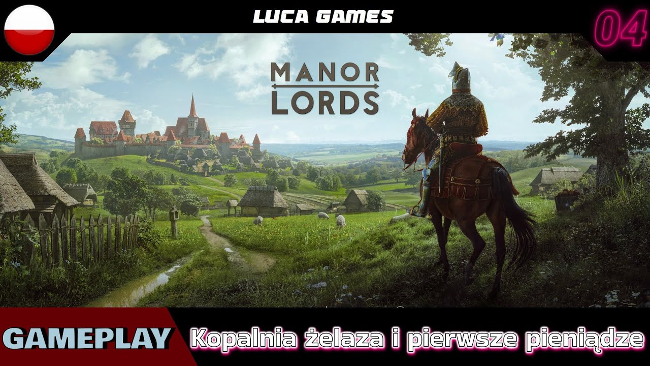 ZAGRAJMY w Manor Lords | Budujemy Kopalnię żelaza, uruchamiamy faktorię handlową | Odc. 04