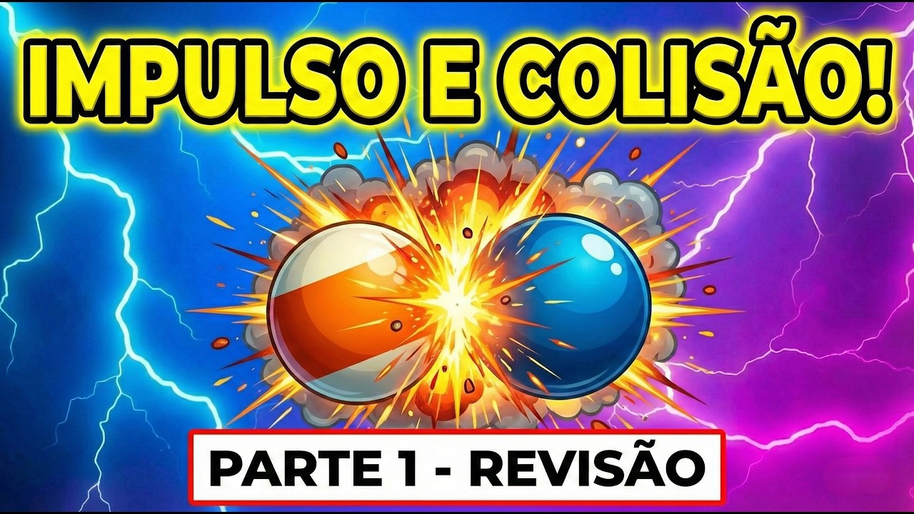 Revisão UEMA/ENEM: O segredo da Quantidade de Movimento e Impulso! (Parte 1)