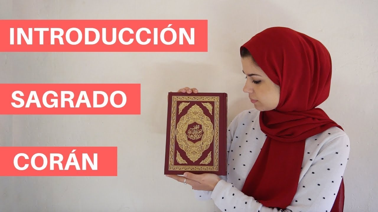 El Corán, el libro sagrado de  los musulmanes. El Coran en español gratis | Aicha Fernandez