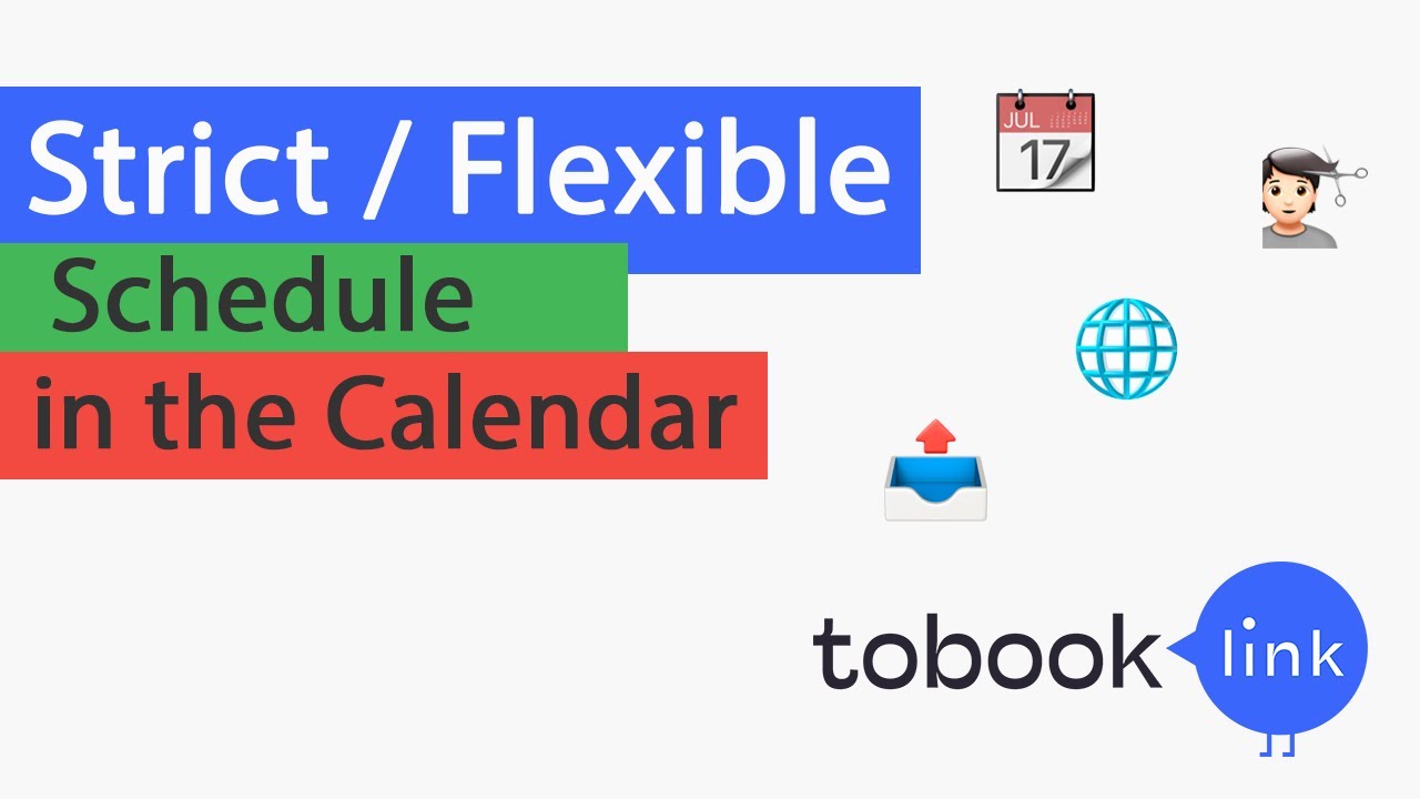 Strict / Flexible Schedule in the Calendar | Booking system: tobook.link