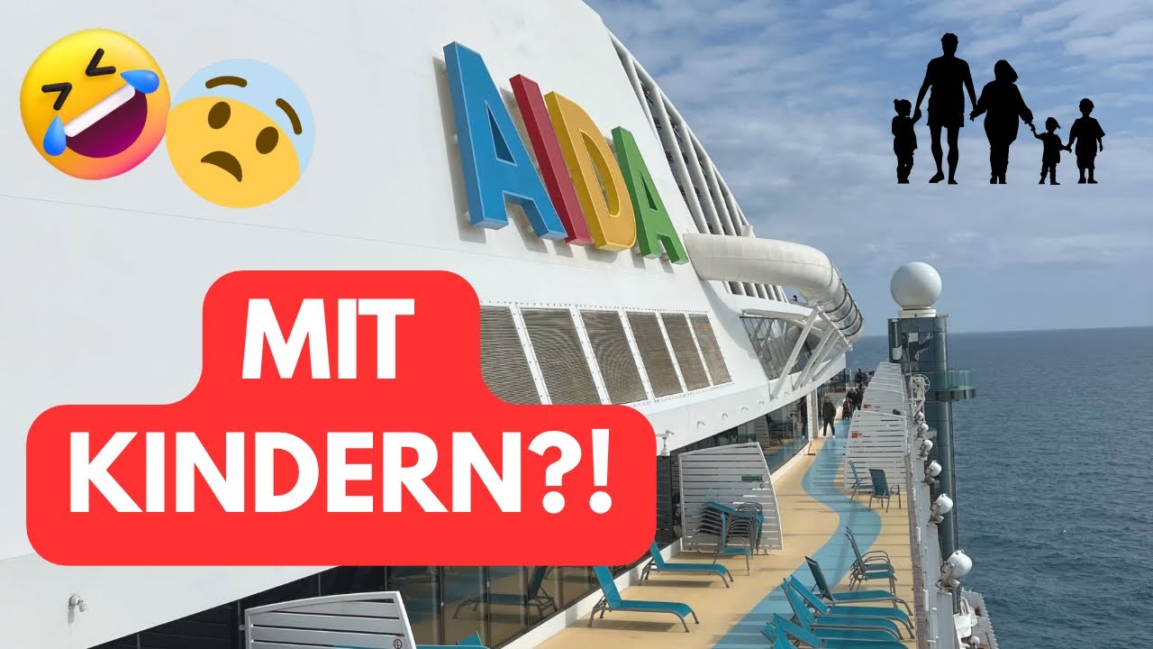 AIDA mit Kindern – Traumurlaub oder Stress pur? 😅 Mein Fazit nach der Kreuzfahrt