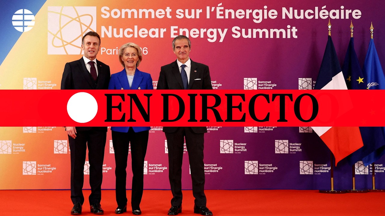 🔴 DIRECTO | Cumbre mundial para relanzar el uso de la energía nuclear