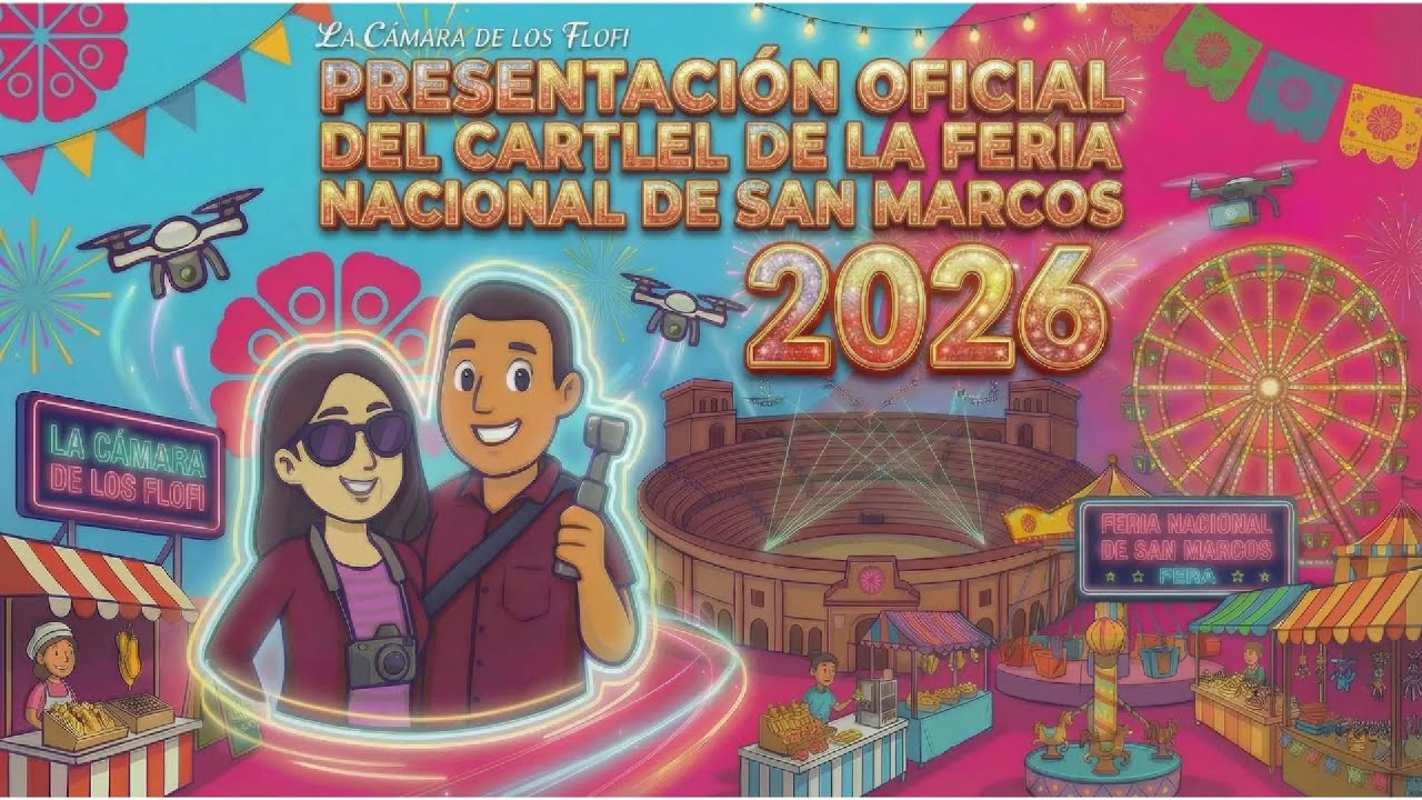 Presentación de programa Feria Nacional De San Marcos 2026