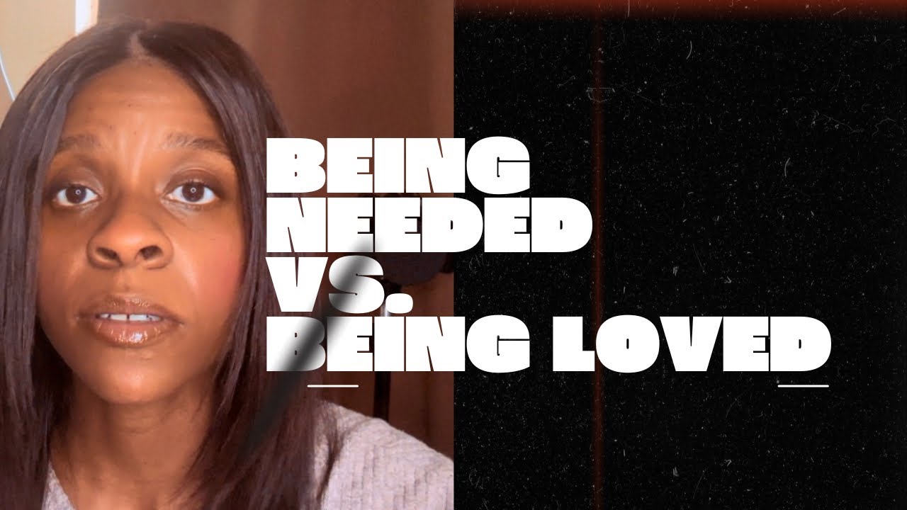 Why Being Needed Feels Safer Than Being Loved