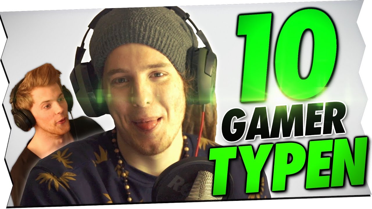 10 GAMER TYPEN #2