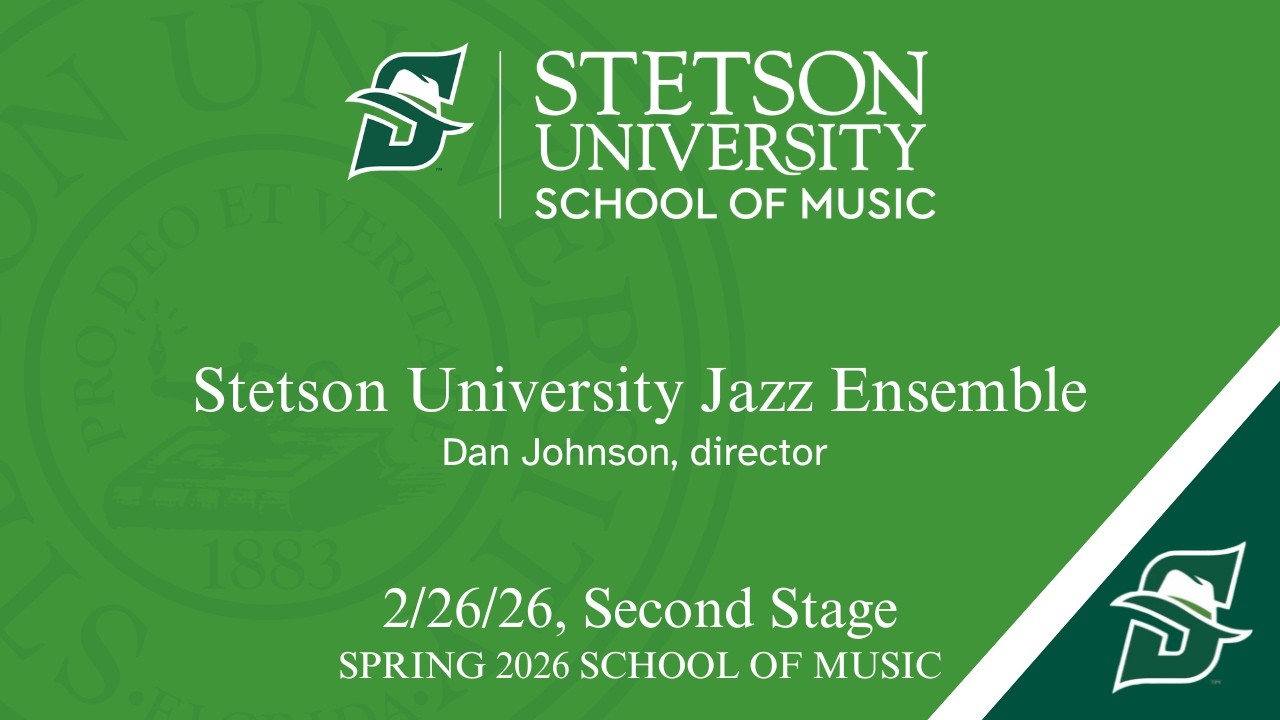 Stetson Jazz Ensemble - Second Stage - 02/25/2026