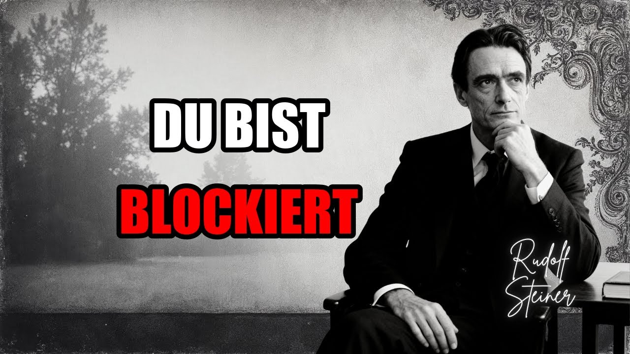 10 DINGE die deine spirituelle Entwicklung BLOCKIEREN | Rudolf Steiner enthullt