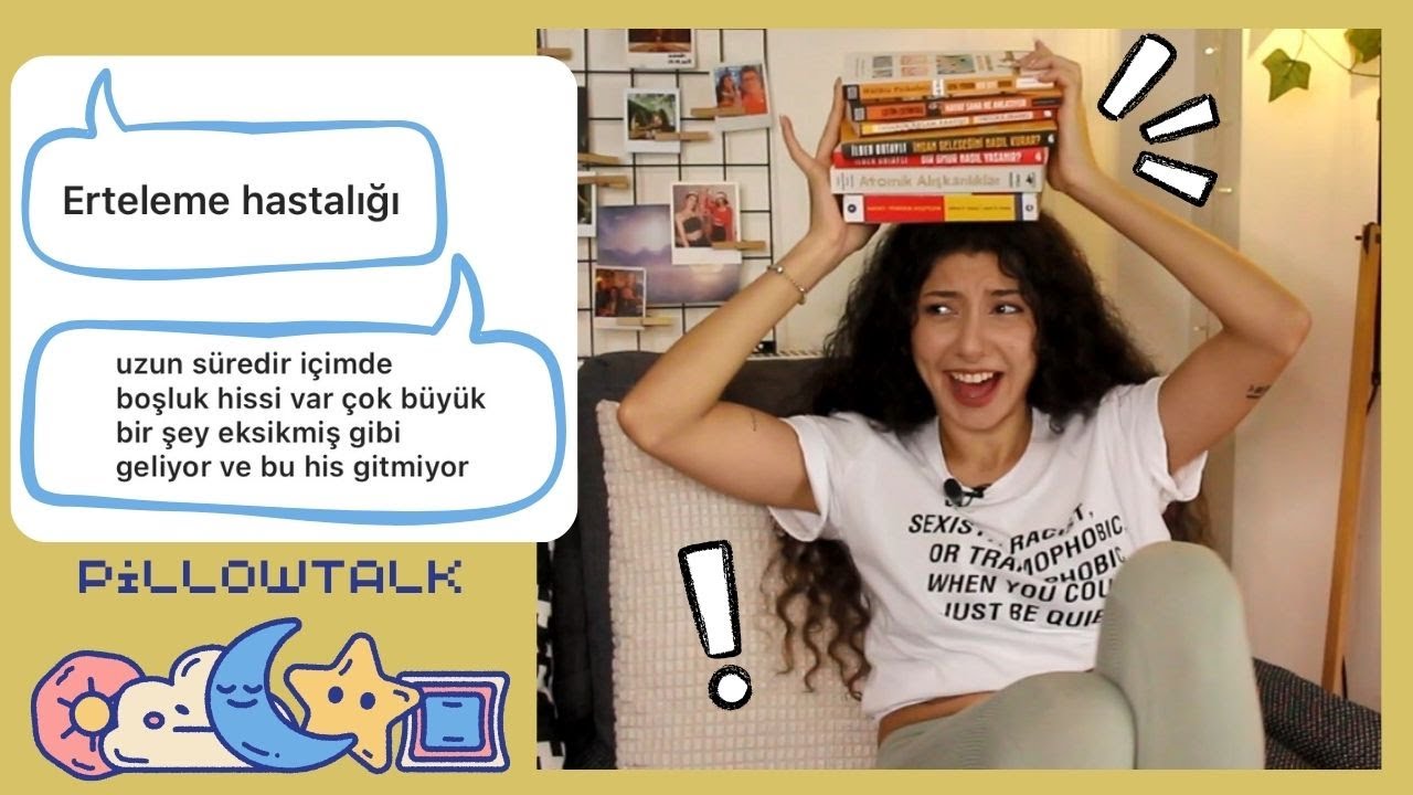 PILLOWTALK 7 | Boşluk Hissi, Tükenmek, Motivasyonsuzluk, Sevgisizllik TOPLANIN ÇÖZÜYORUZ