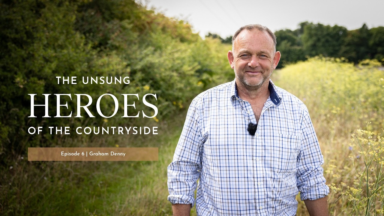 The unsung heroes of the British countryside | Episode 6: Graham Denny