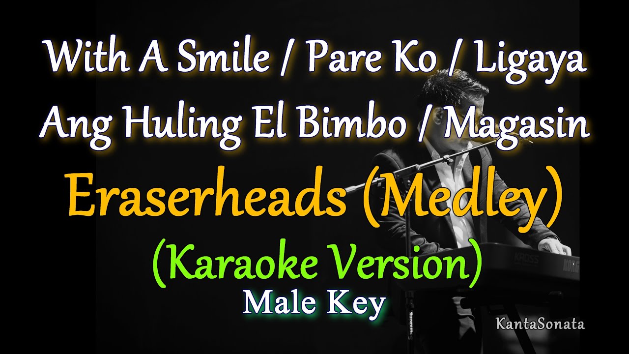 With A Smile / Pare Ko / Ligaya / Ang Huling El Bimbo / Magasin I  (Medley Karaoke Cover Version)