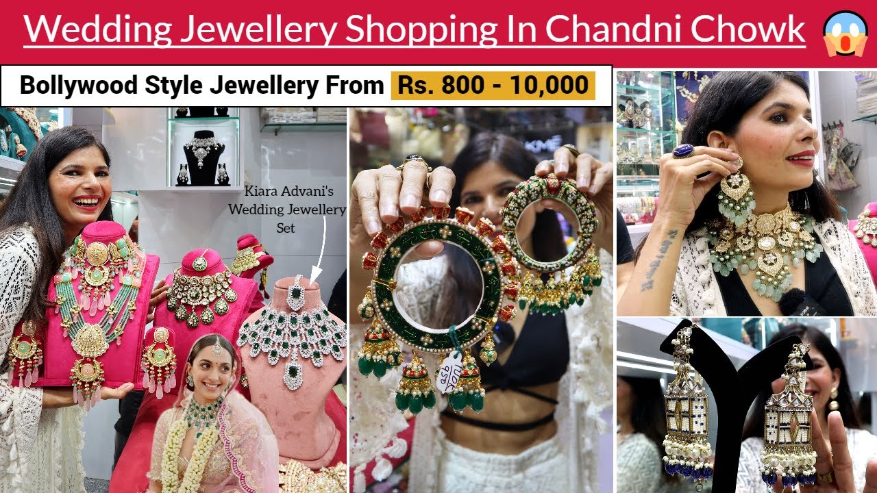 Wedding Jewellery Shopping In Chandni Chowk Delhi | Bollywood Style Bridal Choker Sets & Kaleere