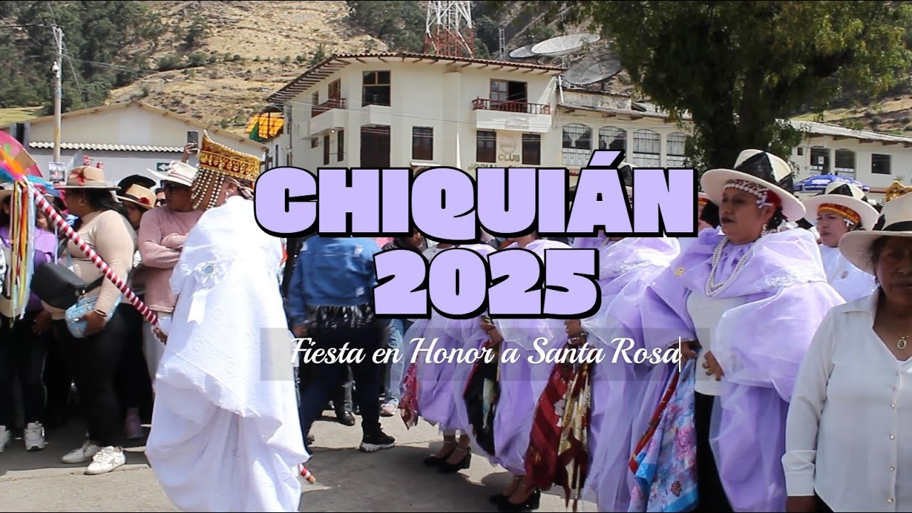 Baile del Capitán, Inca, Rumiñahui y sus Pallas - 30 de Agosto | CHIQUIÁN 2025