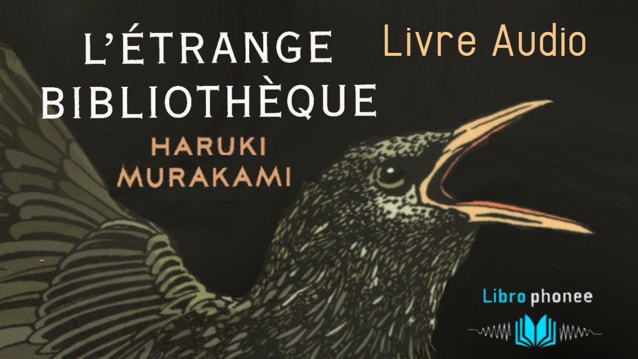 L'Étrange bibliothèque de Haruki Murakami - Livre audio