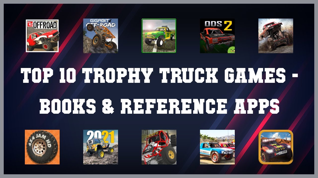 Top 10 Trophy Truck Games Android Apps
