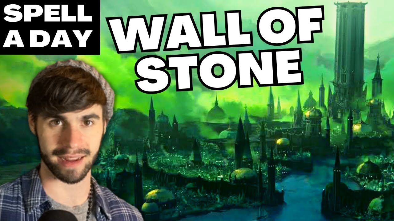WALL OF STONE | The Key To Fantasy Architecture - Spell A Day D&D 5E +3