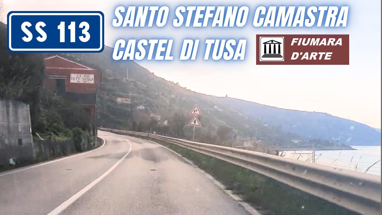 SS113 SETTENTRIONALE SICULA | SANTO STEFANO DI C. - CASTEL DI TUSA (bivio SP174) - Fiumara d'Arte 🛕