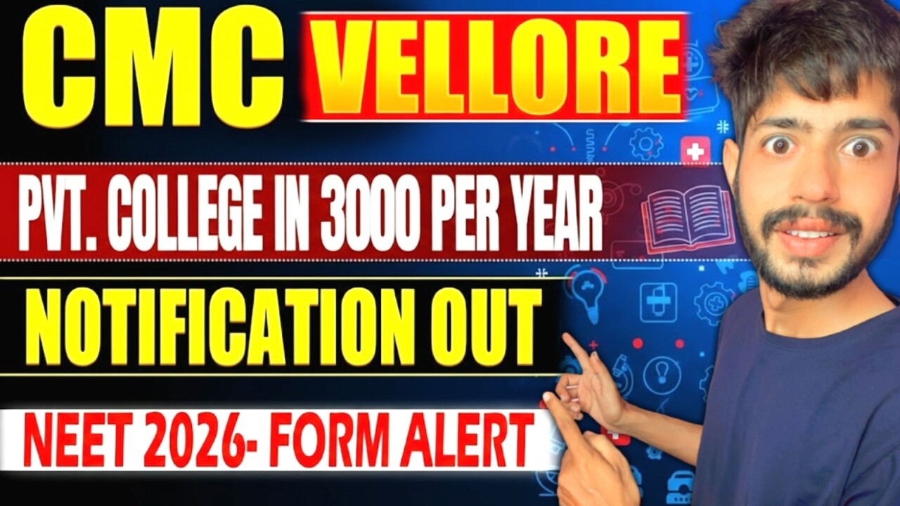 CMC Vellore MBBS Admission 2026: Application Form Out! Eligibility, Fees & Dates | Complete Details