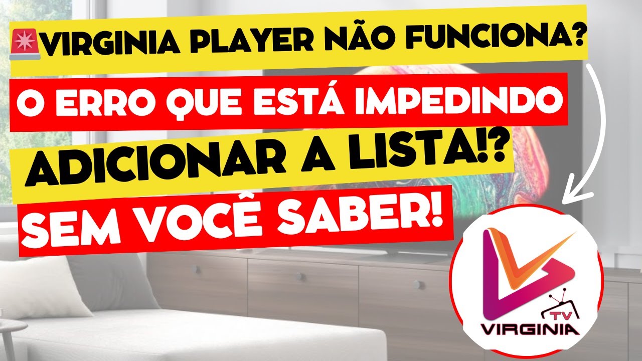 🔥ATEN&Ccedil;&Atilde;O! Sua Lista no Virginia Player N&atilde;o Vai Entrar At&eacute; Voc&ecirc; Ver Isso!