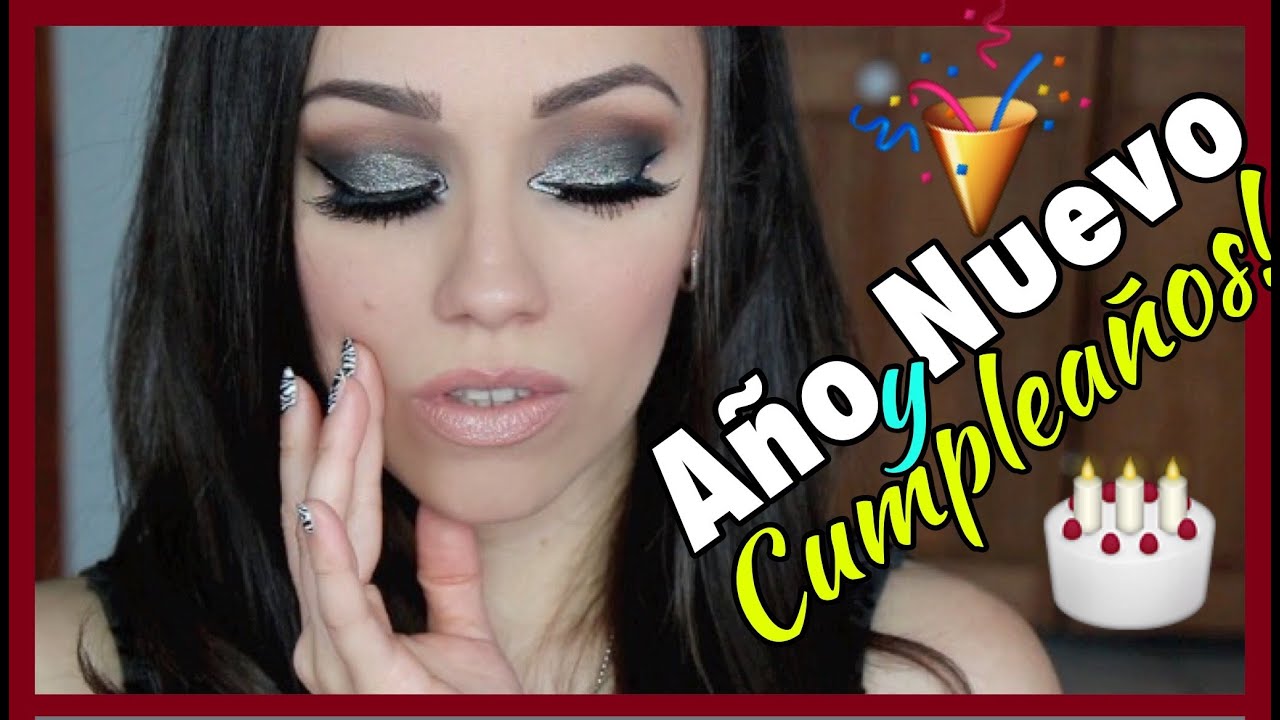 Maquillaje para Año Nuevo y mi CUMPLE! ♡ Colab c/La Clika