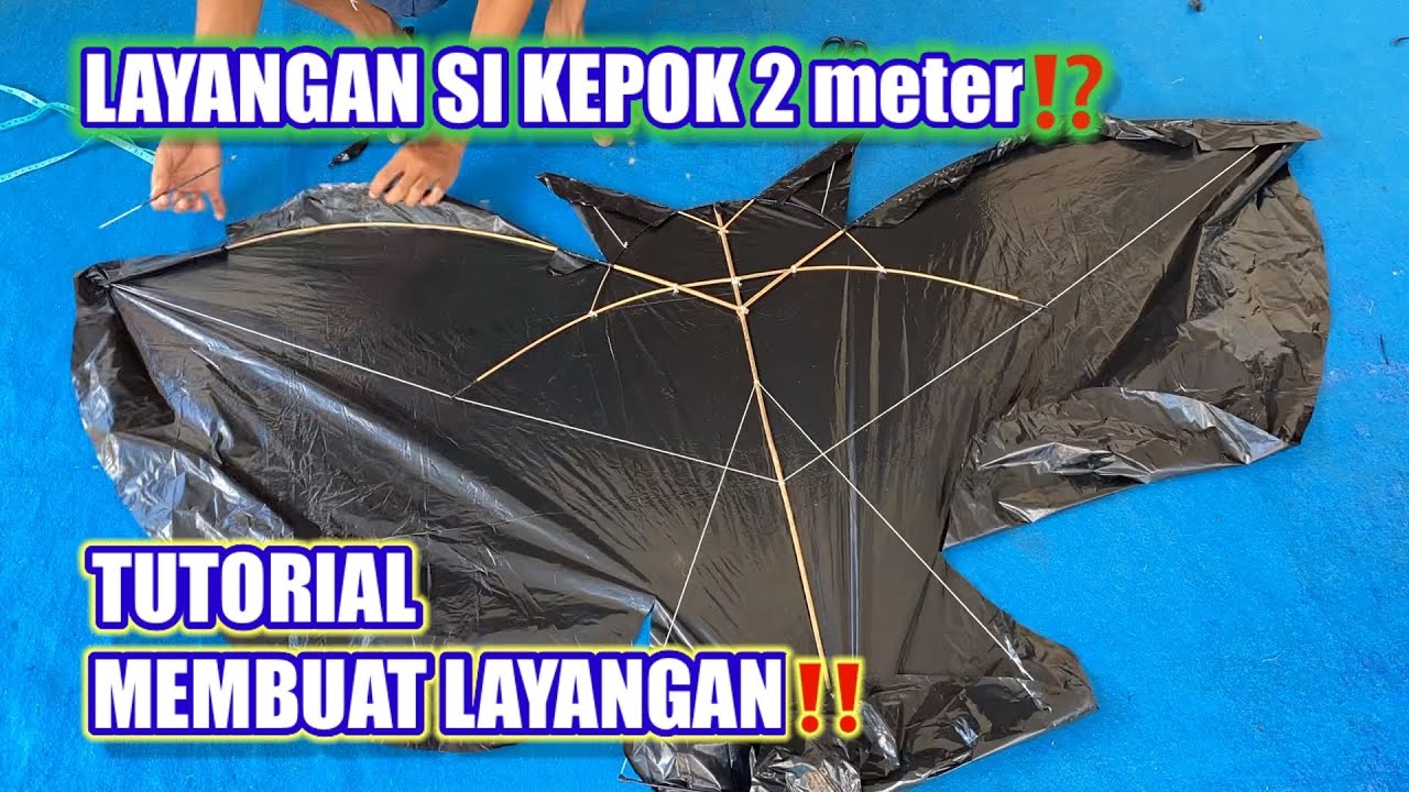 TUTORIAL MEMBUAT LAYANGAN SIKEPOK 2 METER // CELEPUK KEBAT🪁‼️‼️#layangan