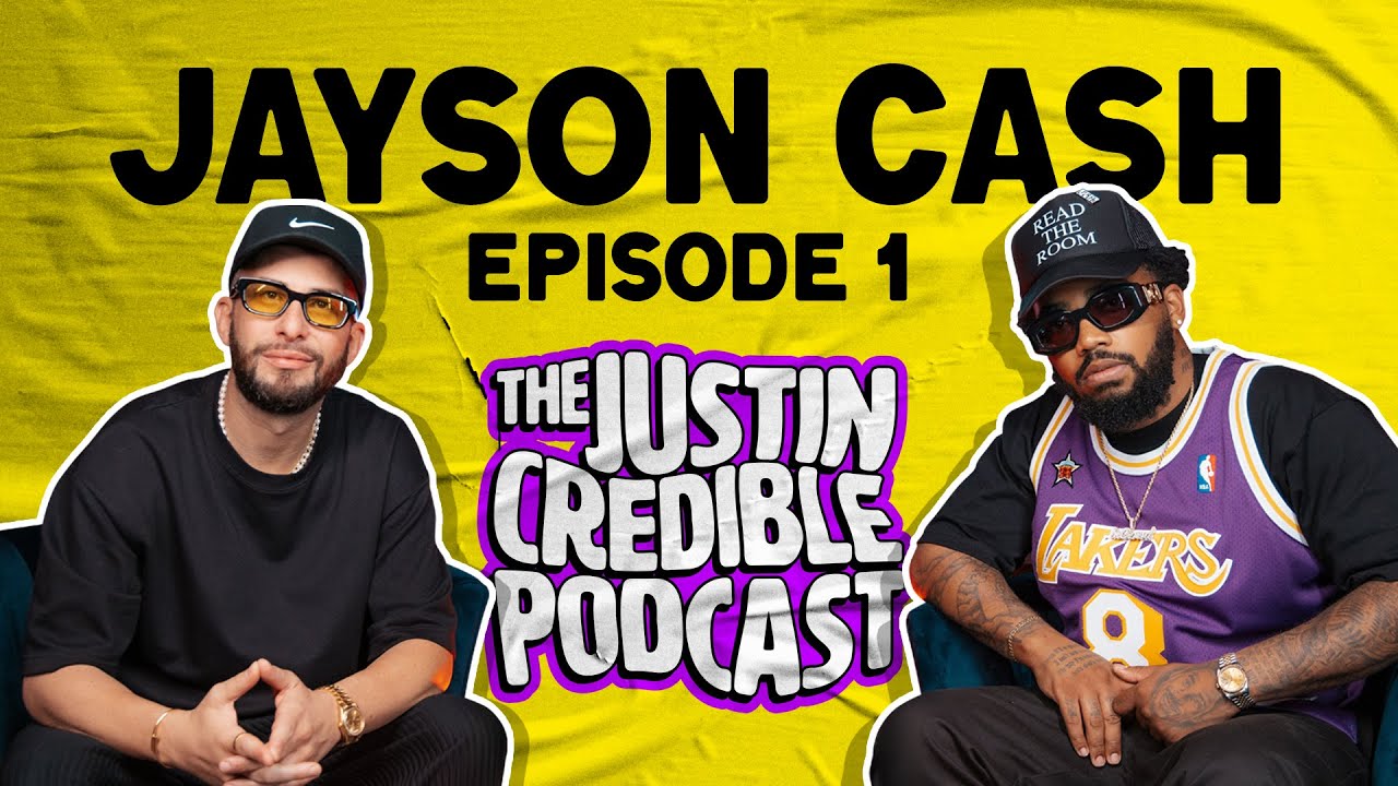 Jayson Cash | Episode 1 | The Justin Credible Podcast