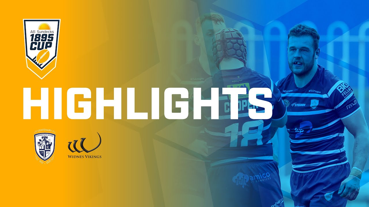 Highlights | Featherstone Rovers v Widnes Vikings | AB Sundecks 1895 Cup