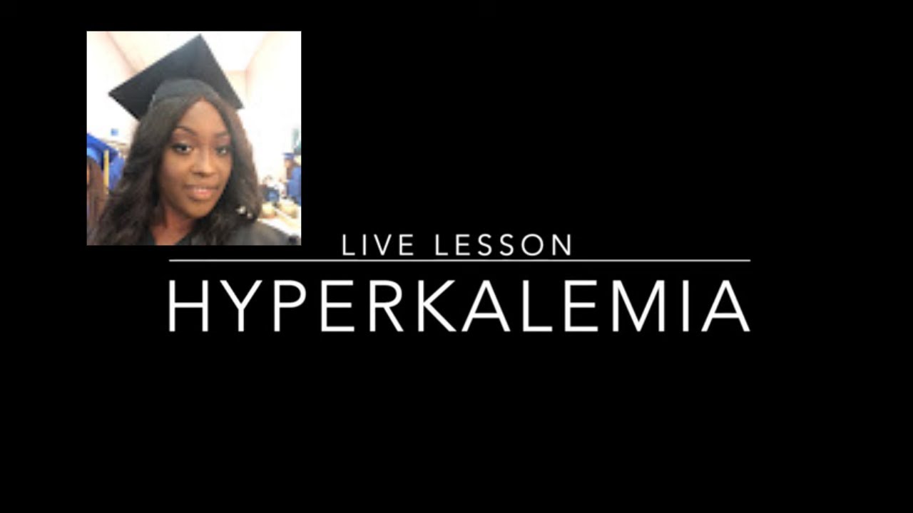 Hyperkalemia in Nursing
