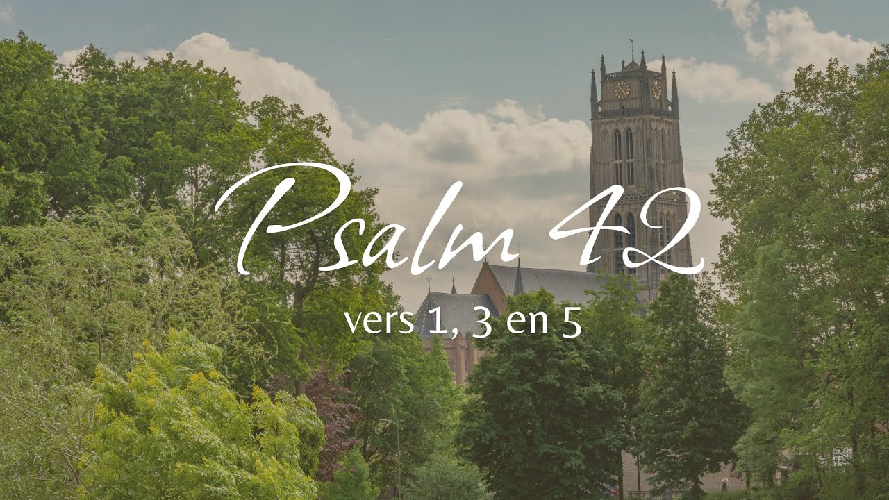 Samenzang Psalm 42 vers 1, 3 en 5 met bovenstem vanuit Zaltbommel