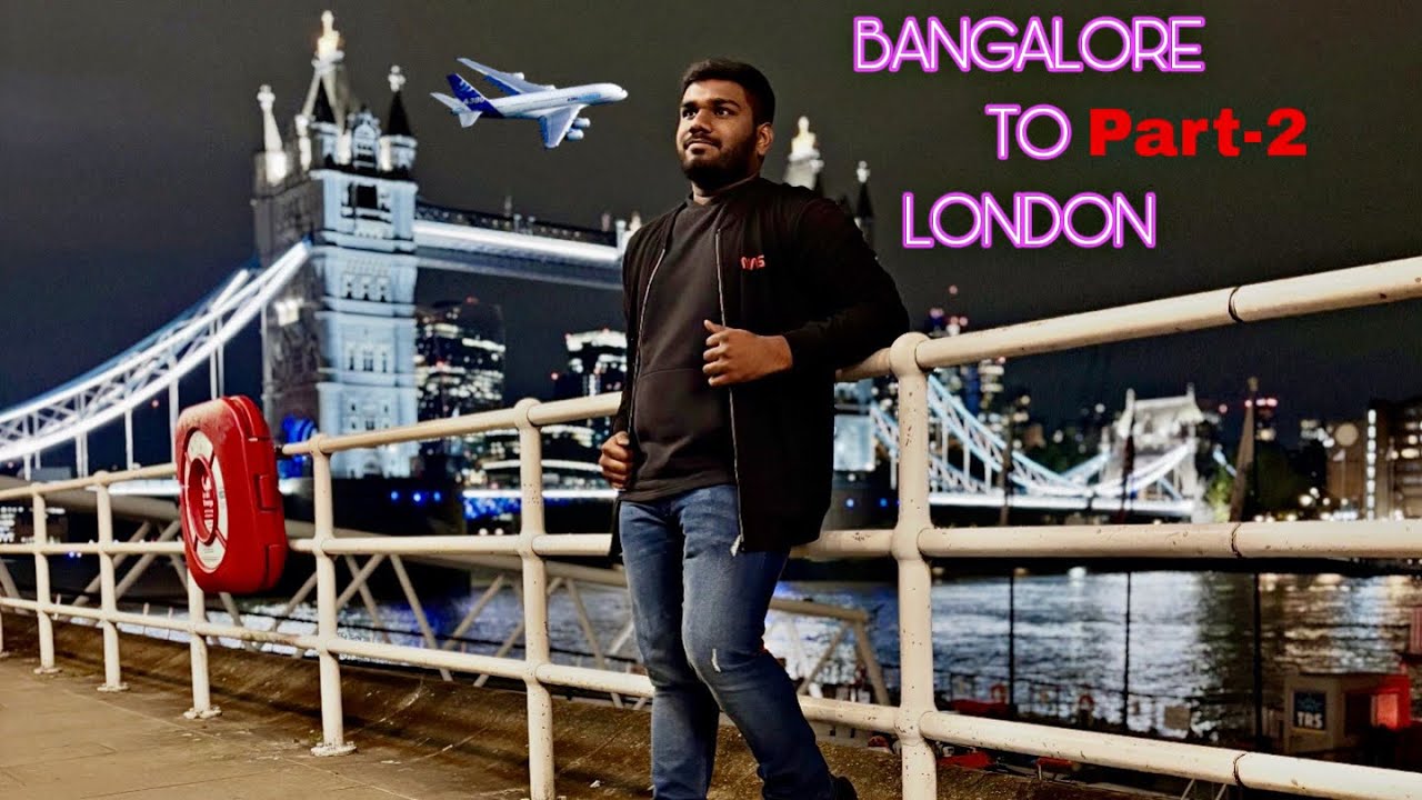 ✈️ Bangalore to London Journey as a Student | Part 2 – First Experience in UK 🇬🇧