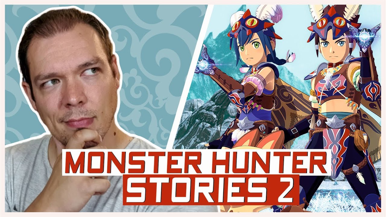 Monster Hunter Stories 2 - Meine Meinung zum Monster Hunter JRPG
