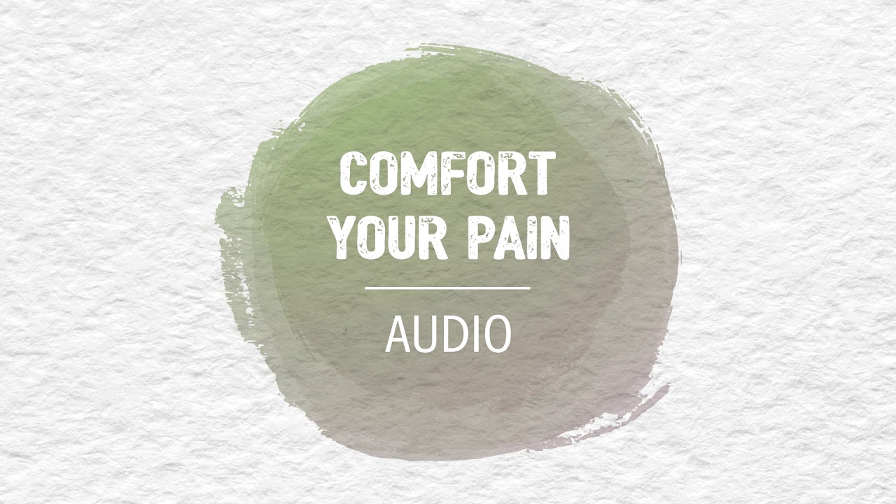 Audio Meditation - Comfort your Pain | AboutKidsHealth at The Hospital for Sick Children