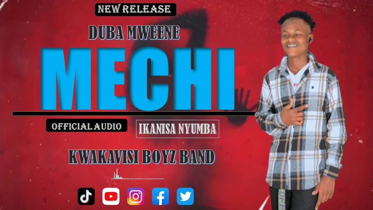 MECHI (OFFICIAL AUDIO) _BY_ KWA KAVISI BOYS BAND _IKANISA NYUMBA 