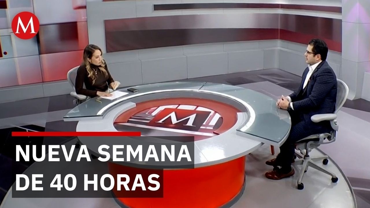 Jornada laboral de 40 horas en México cómo se aplicará tras publicación en el DOF