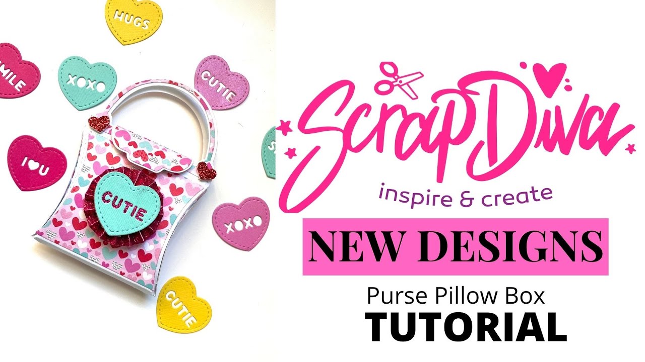 Purse Pillow Box Tutorial | ScrapDiva Designs | NEW Products