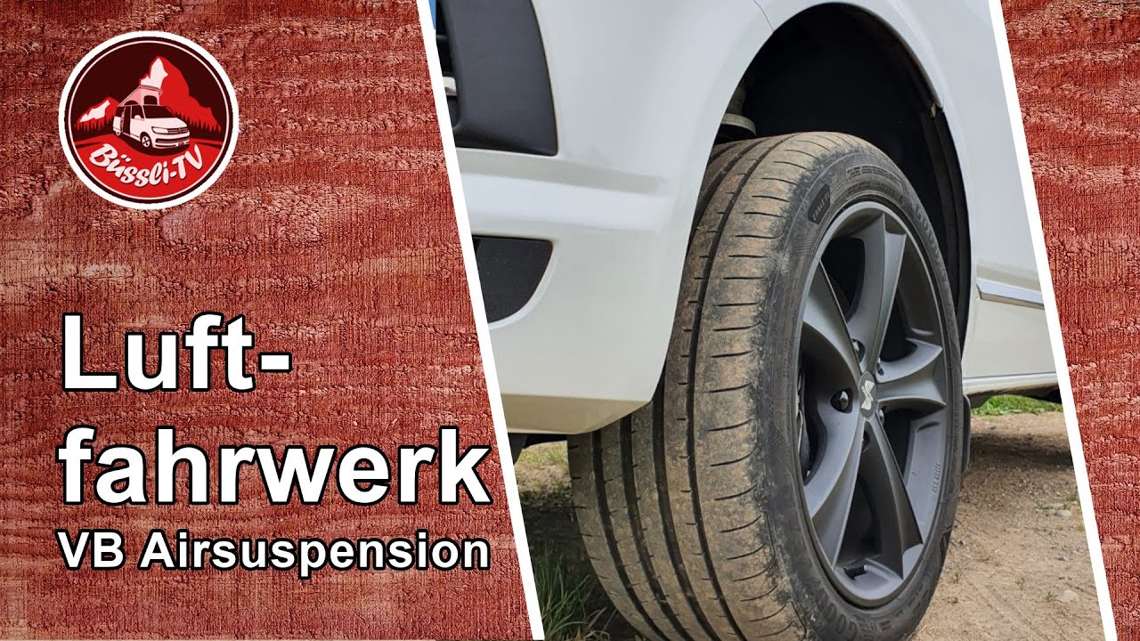 Luftfahrwerk VB Airsuspension im VW T6/T6.1 mit Autolevel | VW California & Vanlife | #BüssliTV