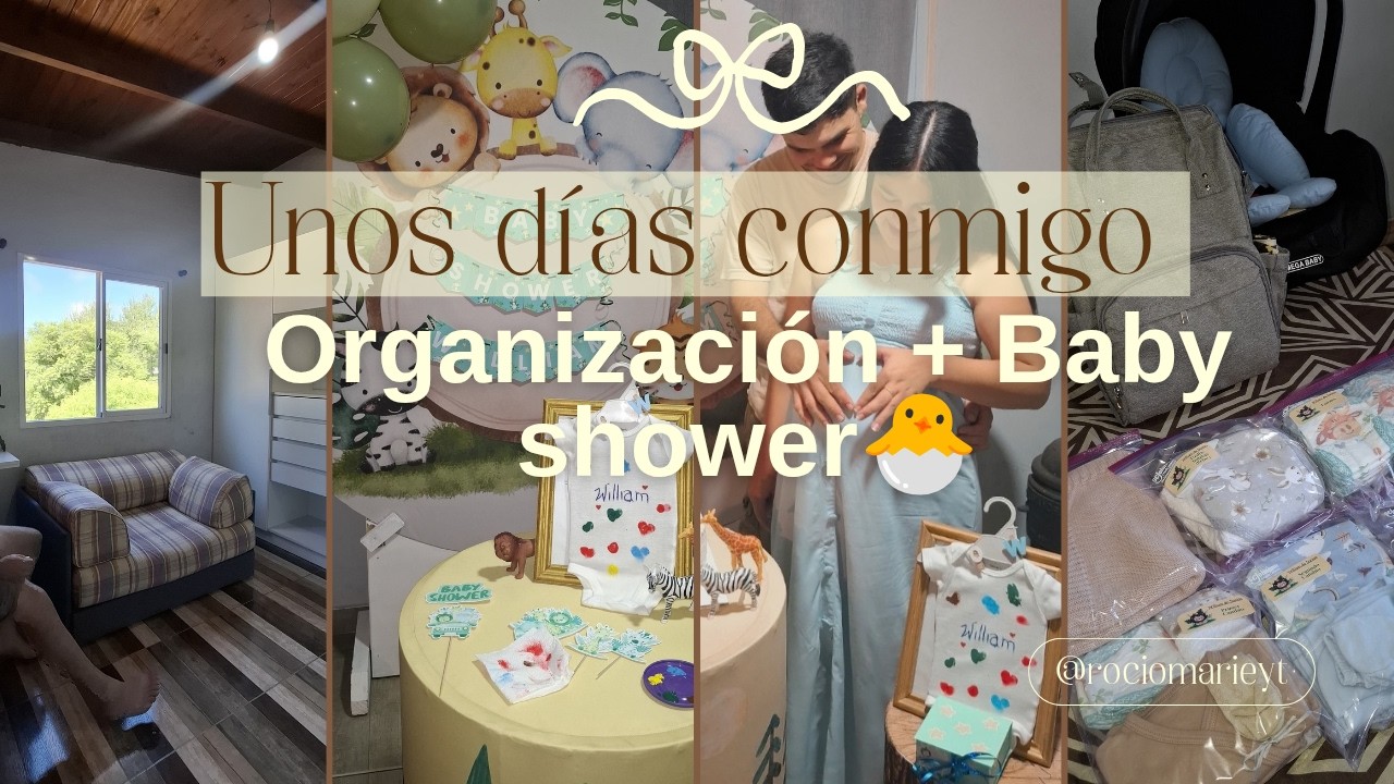 VLOG, organización+ BABY SHOWER✨🏡