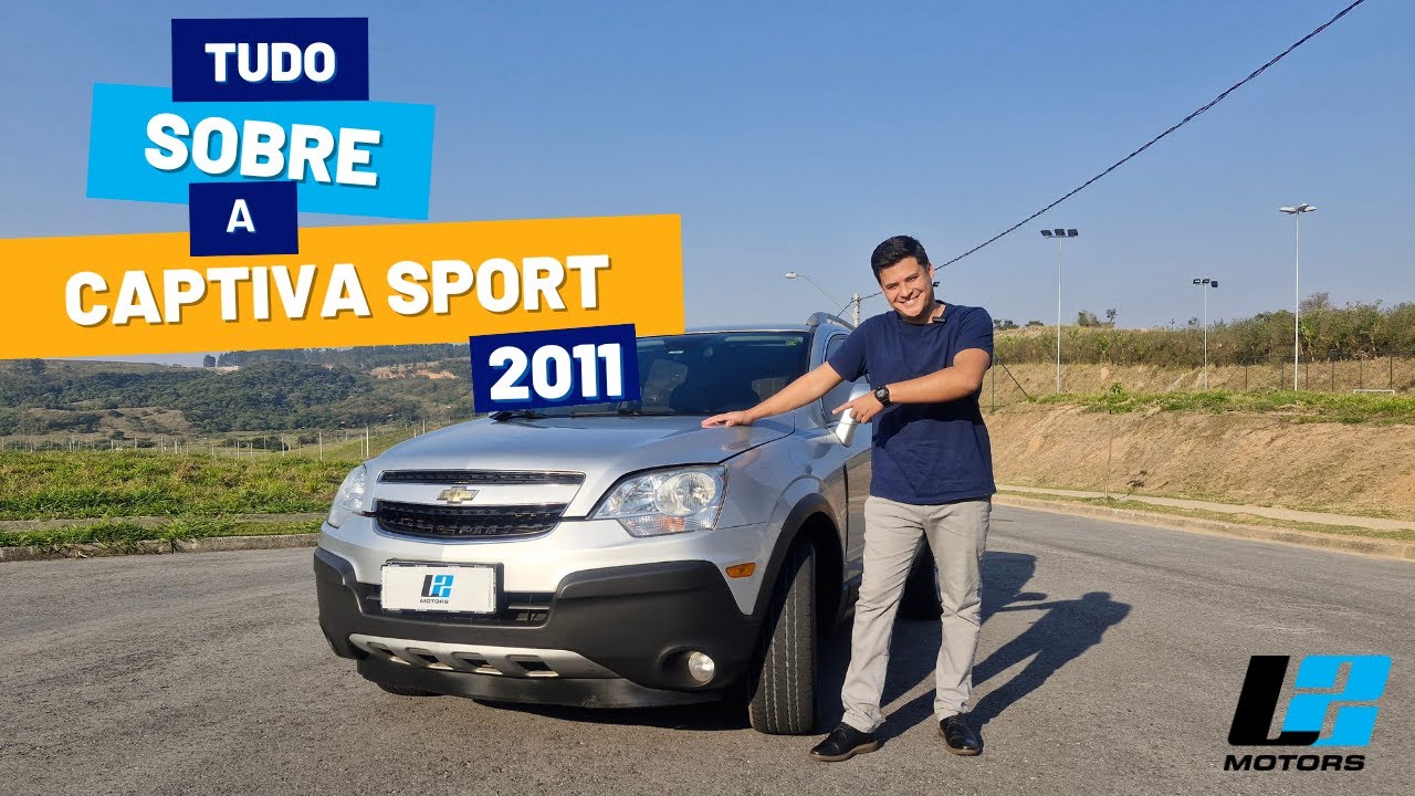 Captiva 2011 | SERÁ QUE AINDA VALE A PENA TER UM EM 2024 |  L2 MOTORS