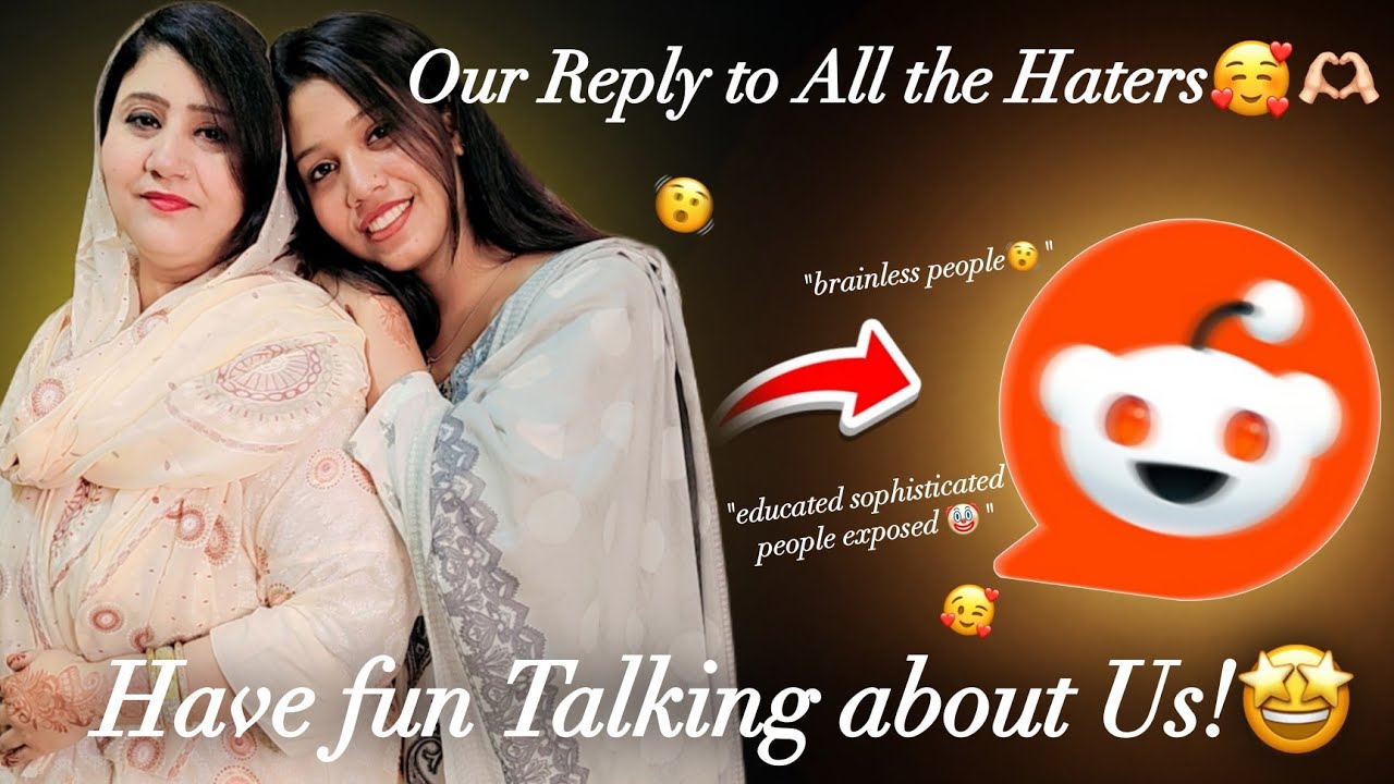 OUR REPLY TO ALL THE HATERS🥰🫶🏻 HAVE FUN TALKING ABOUT US🤩#shabnamgahlot 