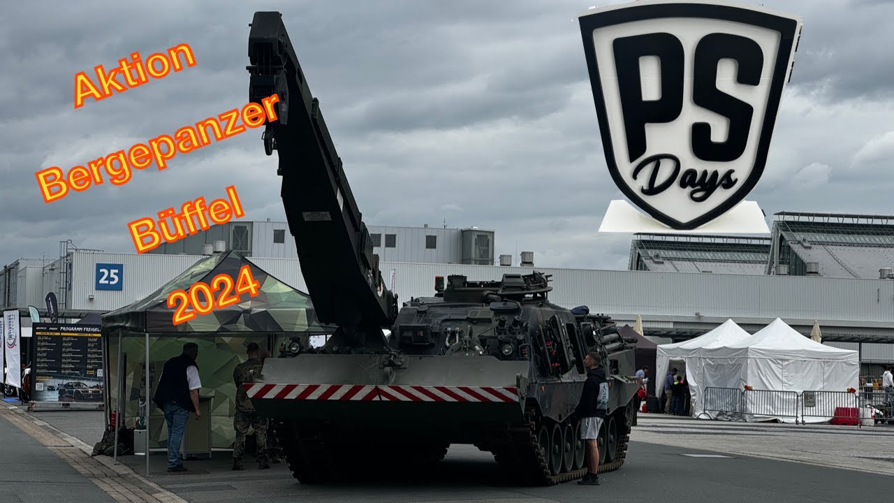 PS DAYS 2024 Aktion mit Bergepanzer Büffel