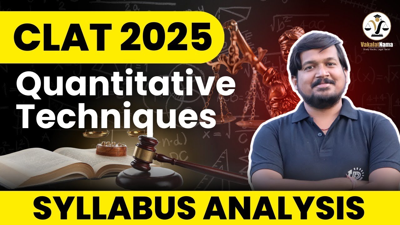 CLAT 2025 Quantitative Techniques Syllabus Analysis: Key Insights