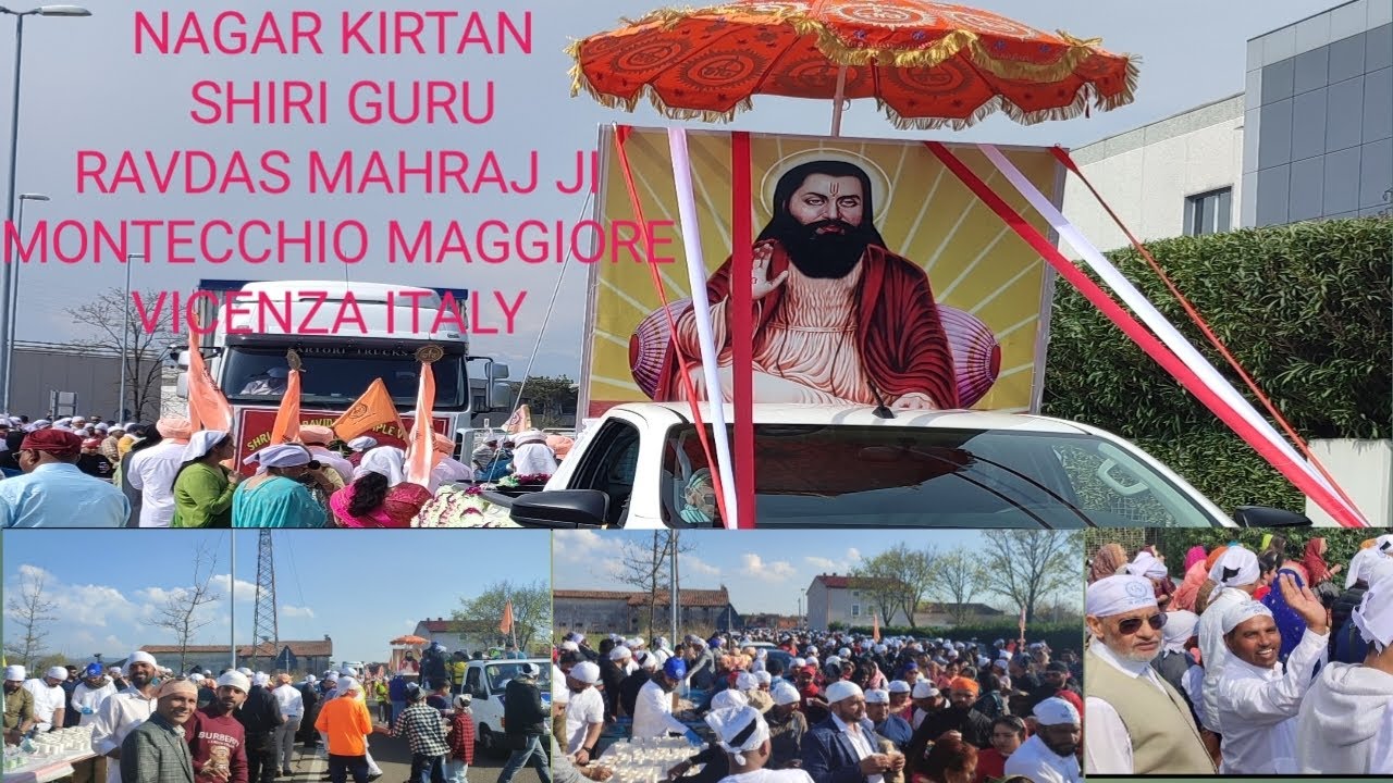 NAGAR KIRTAN SHIRI GURU RAVIDAS MAHRAJ JI MONTECCHIO MAGGIORE