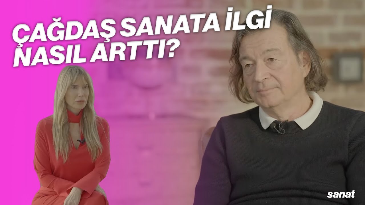ÇAĞDAŞ SANATA OLAN İLGİ SON DÖNEMLERDE NASIL BU KADAR ARTTI?