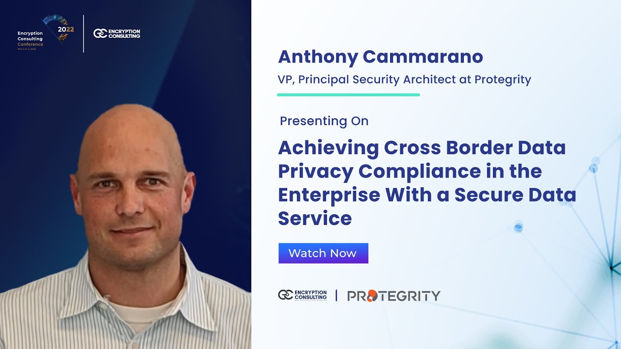 Achieving Cross Border Data Privacy Compliance in the Enterprise With a Secure Data Service