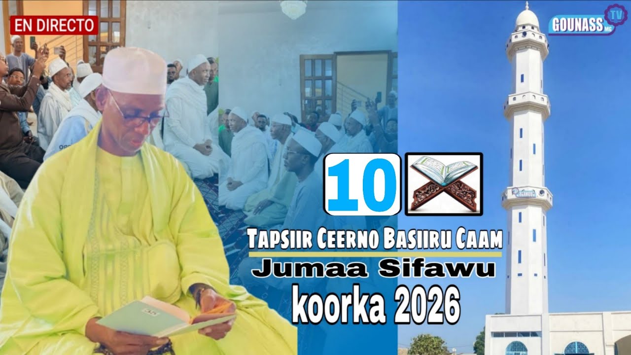 Tapsiir Ceerno Basiiru Caam Jama sifawou koorka le 26/ Février 2026
